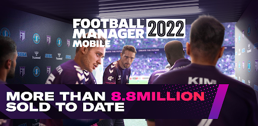 Football Manager 2022 Mobile v13.0.2 APK OBB Full Game / Patched