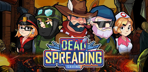 Dead Spreading:Saving Apk 0.0.48 (Mod)