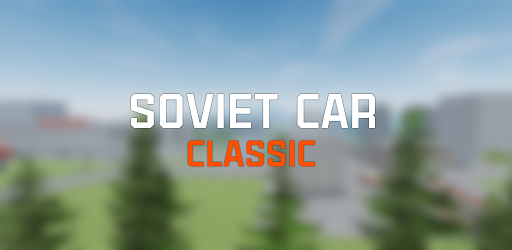 SovietCar: Classic Mod Apk 1.0.1 (Remove ads)(Unlocked)