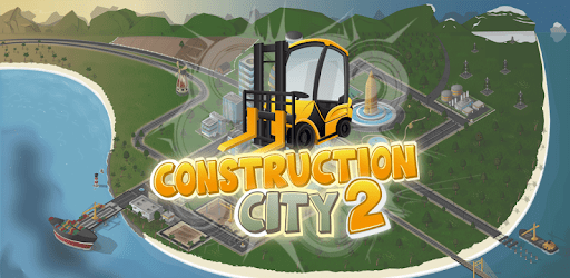 Construction City 2 Mod Apk 4.1.2 Gallery 0