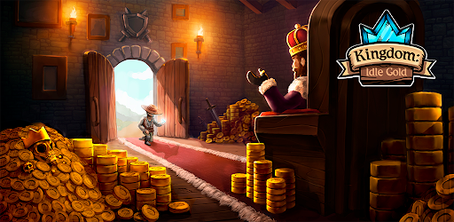 Kingdom: Idle Gold Tycoon Mod Apk 0.0.9 (Unlimited money)